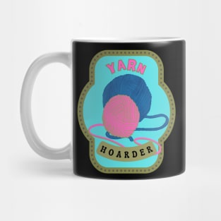 Yarn hoarder Mug